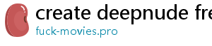 create deepnude free