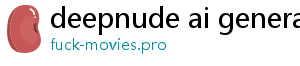 deepnude ai generator