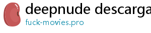 deepnude descargar apk