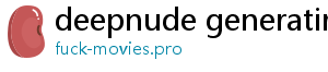 deepnude generatir