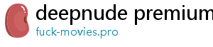 deepnude premium crack